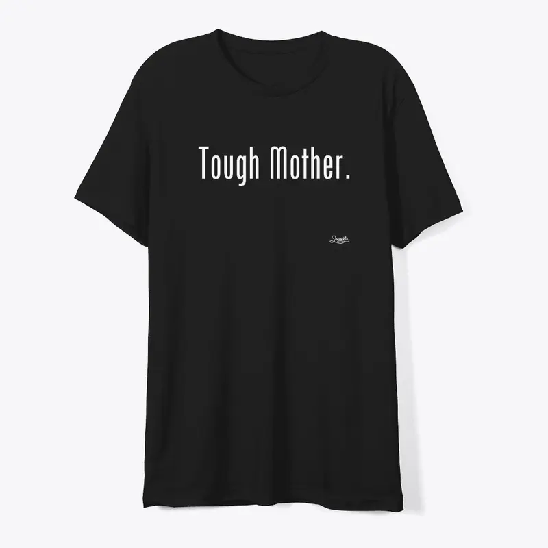 Tough Mother-Black