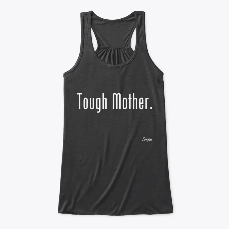 Tough Mother-Black