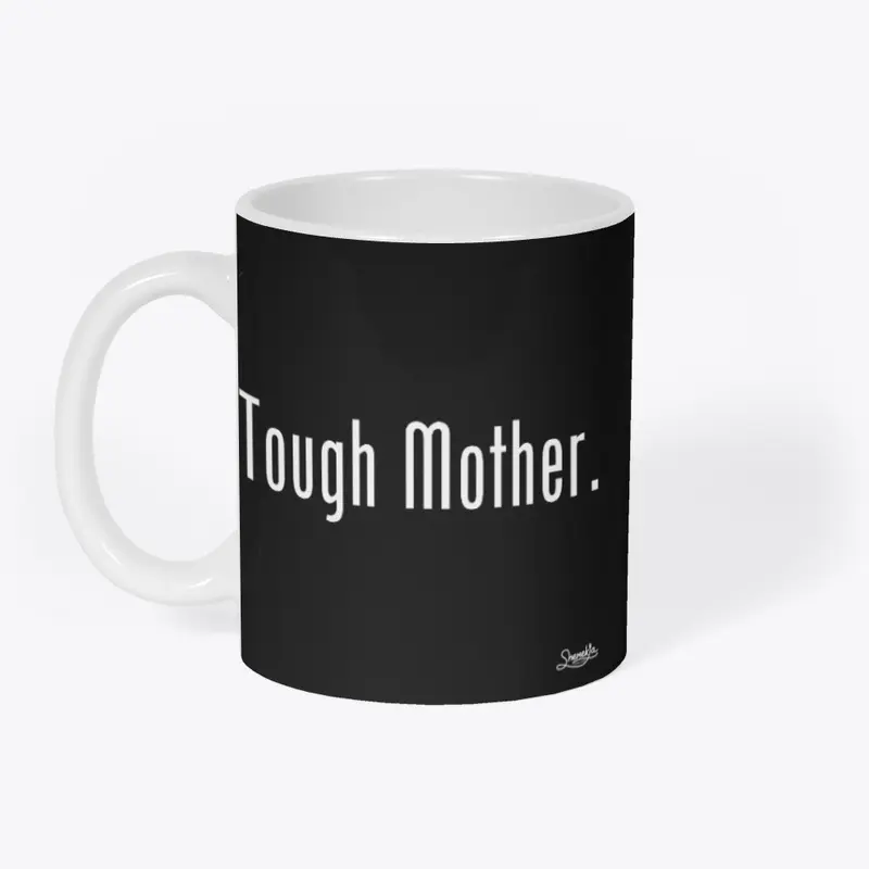 Tough Mother-Black